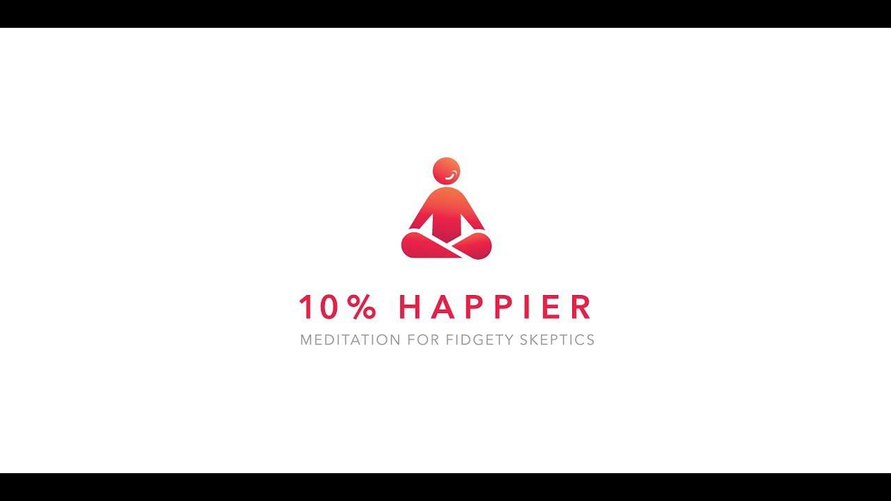 تلخيص كتاب 10% Happier حياة أكثر سعادة