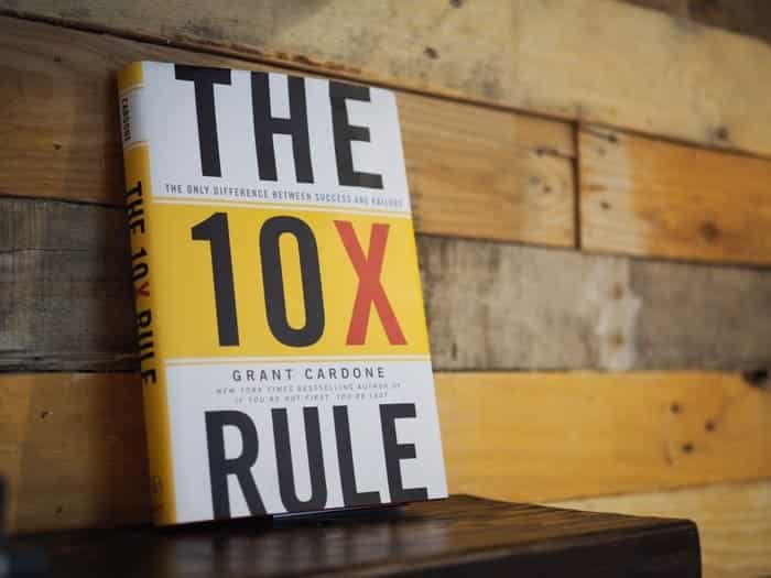 تلخيص كتاب The 10X Rule أو قانون 10 أضعاف